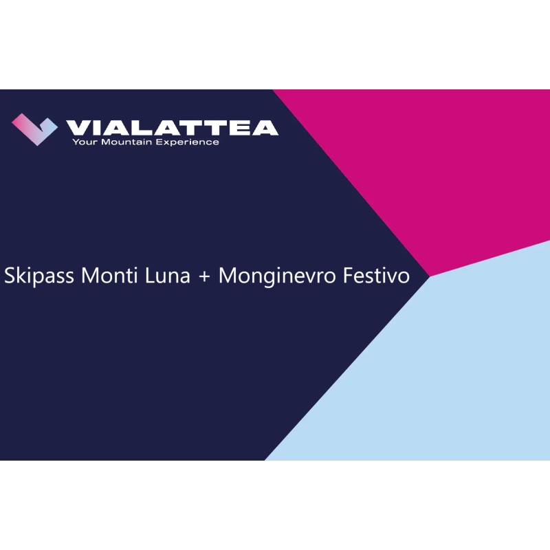 Skipass Monti Luna + Monginevro Festivo